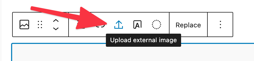 Upload external image feature in block editor toolbar