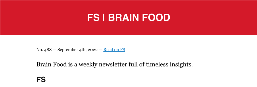 newsletter intro of Farnam Street Brain Food