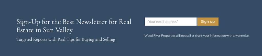 wood river properties newsletter sign up form with less fields