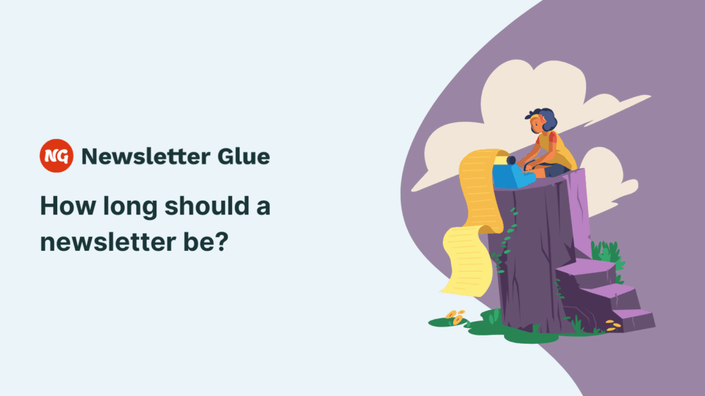How long should a newsletter be?