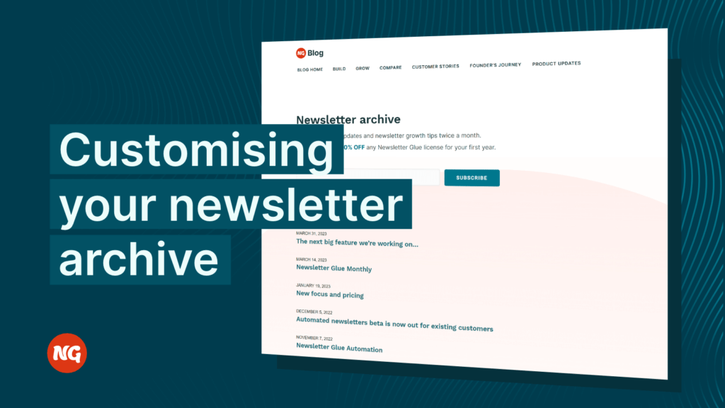 Customising your newsletter archive