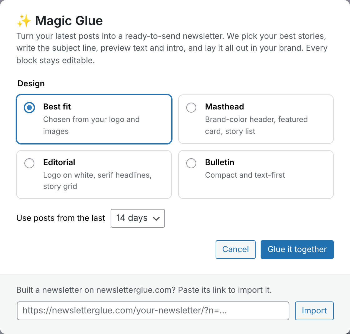 The Magic Glue window in Newsletter Glue, with four design options and a choice of how many days of posts to use